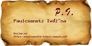 Paulcsenetz Ivána névjegykártya